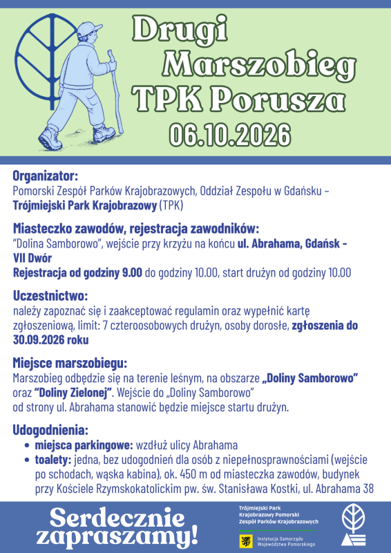 Plakat Drugiego Marszobiegu TPK Porusza Plakat wydarzenia „Marszobieg TPK Porusza”, które odbędzie się 6 października 2026 roku na terenie leśnym Doliny Samborowo i Doliny Zielonej w Gdańsku. W górnej części plakatu znajduje się ilustracja osoby maszerującej z kijkiem oraz logo